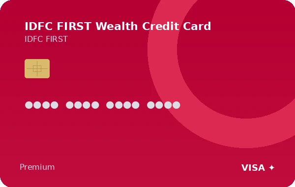 IDFC FIRST Wealth Credit Card credit card