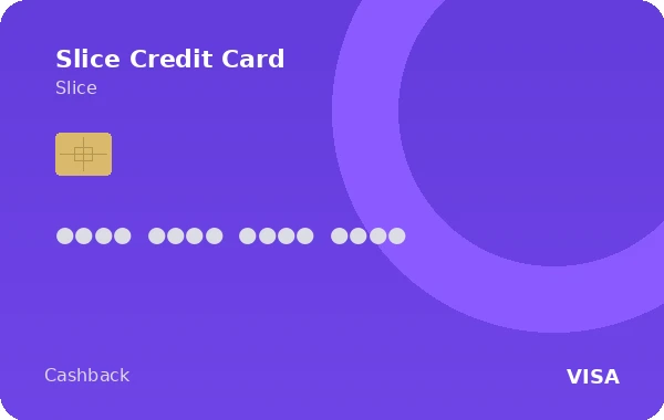 Slice Credit Card credit card